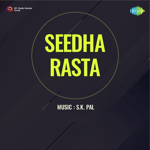 Seedha Rasta Bela MP3 Download